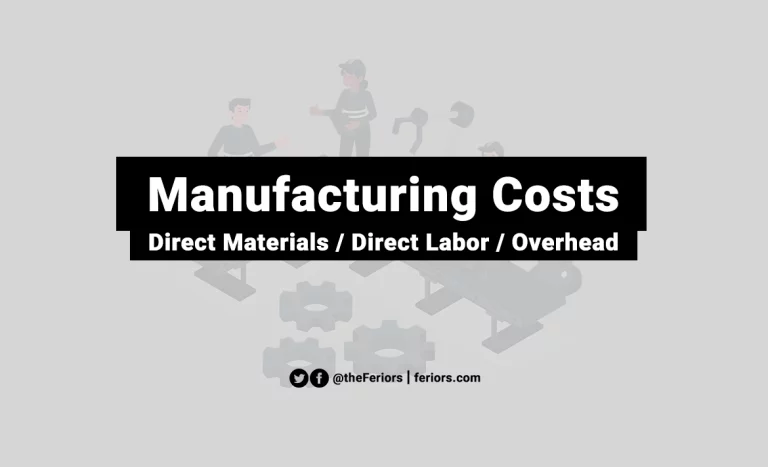 Read more about the article Manufacturing Cost Definition & Explained