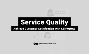 Read more about the article Service Quality Definition & How to Achieve Customer Satisfaction with SERVQUAL
