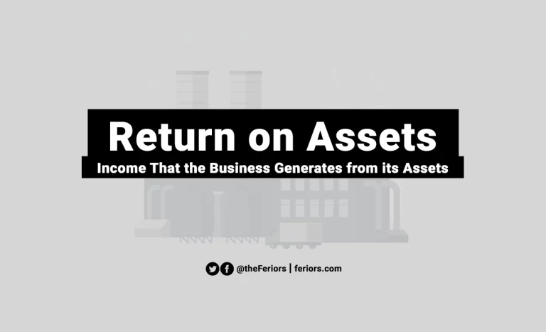 Read more about the article Return on Assets Definition & How to Calculate ROA Ratio