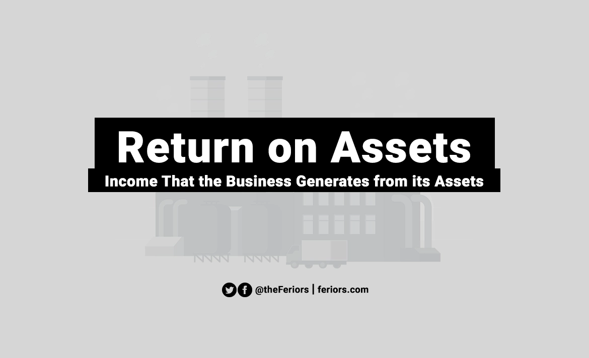 return-on-assets-definition-how-to-calculate-roa-ratio-feriors