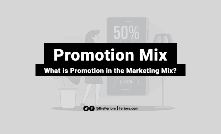 Read more about the article Promotion Mix in the Marketing Mix (4Ps)