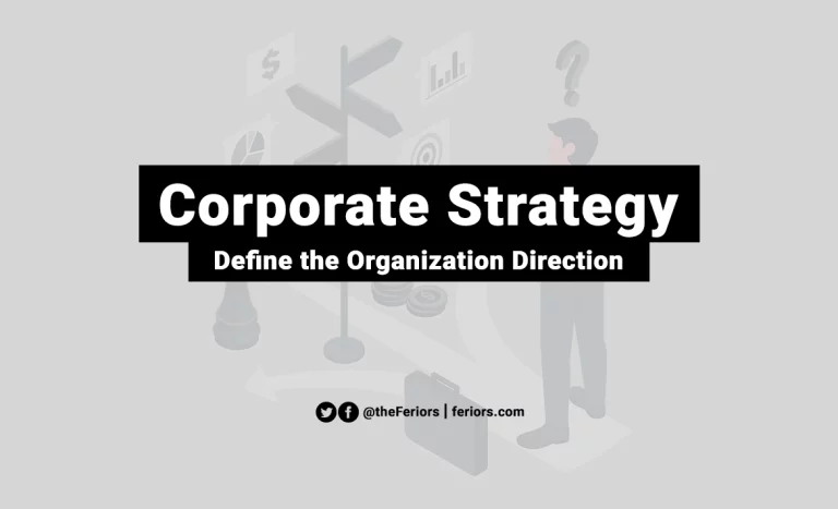Read more about the article Corporate Strategy Definition in Strategic Management