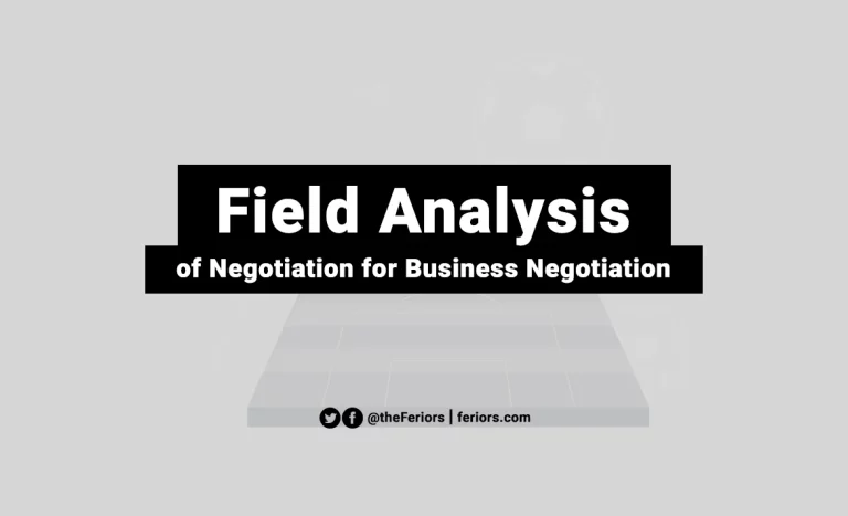 Read more about the article Field Analysis of Negotiation for Business Negotiation