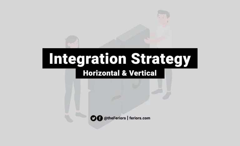 Read more about the article Integration Strategy in Business Management