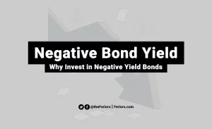 Read more about the article Negative Bond Yield Explained