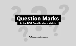 Read more about the article Question Marks in the BCG Matrix