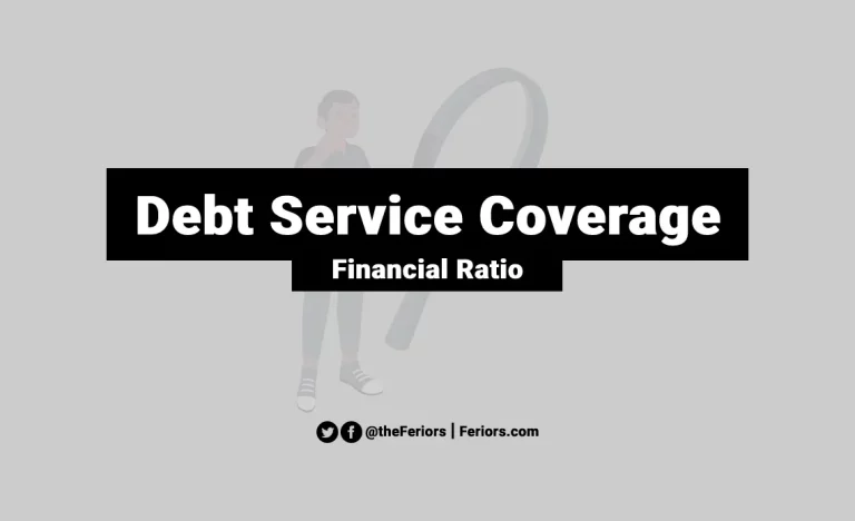 Read more about the article Debt Service Coverage Ratio Formula & Meaning for Investors