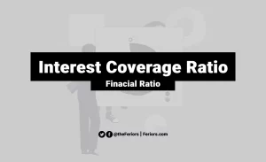 Read more about the article Interest Coverage Ratio Formula & Meaning for Investors