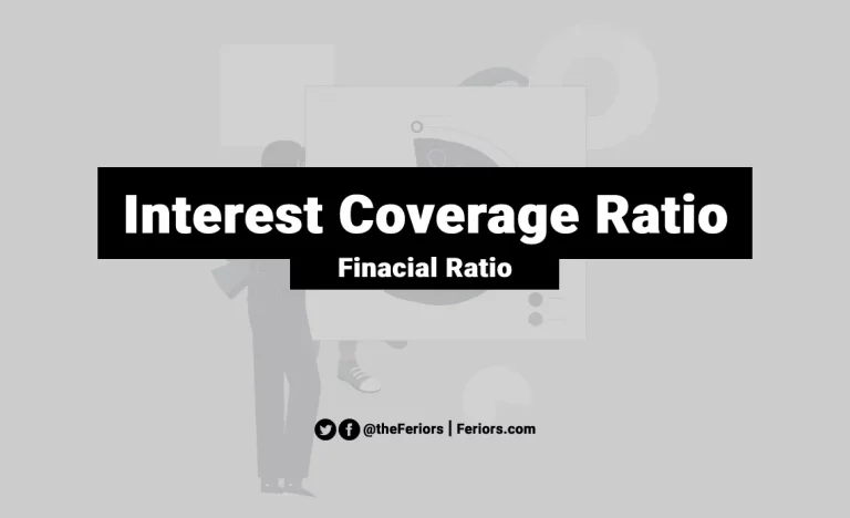 Read more about the article Interest Coverage Ratio Formula & Meaning for Investors