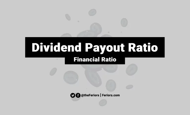 Read more about the article Dividend Payout Ratio Formula & Explained