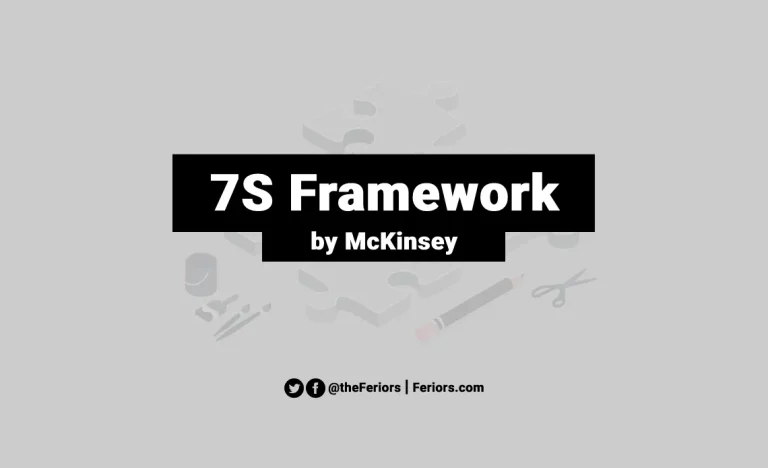 Read more about the article McKinsey 7S Framework Explained