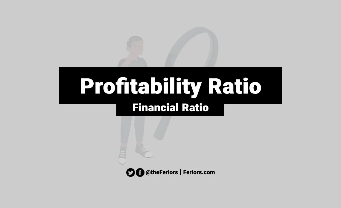Profitability Ratio Definition Example Formula Feriors