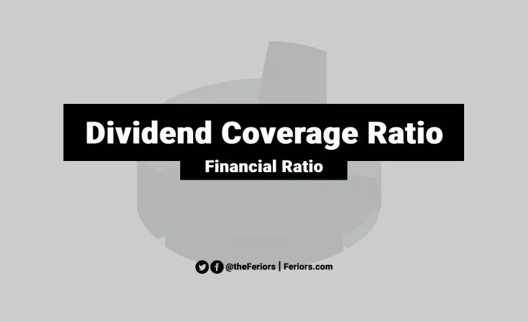 Read more about the article Dividend Coverage Ratio Formula & Definition Explained