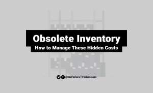 Read more about the article Obsolete Inventory Explained: How to Manage These Hidden Costs