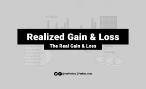 Read more about the article Realized Gain and Loss in Investment Explained