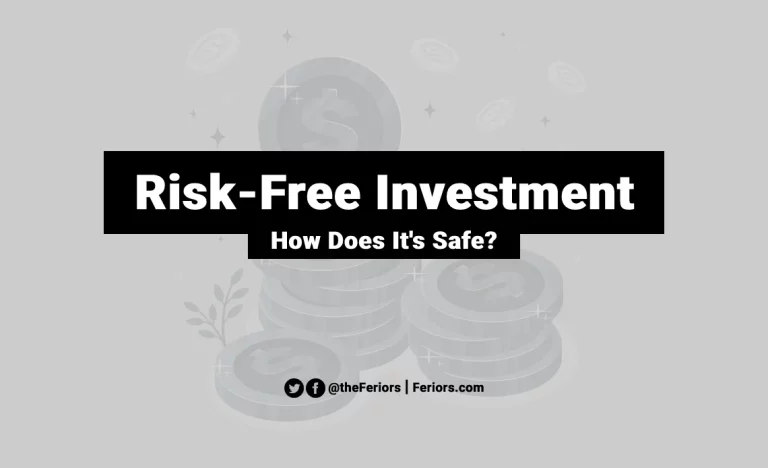 Read more about the article Risk-Free Investment Explained: How Does It’s Safe