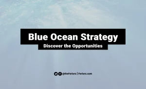 Read more about the article Blue Ocean Strategy Definition & Example: Discover the Opportunities