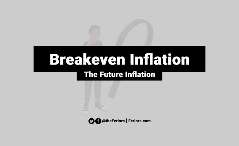 Read more about the article What is Breakeven Inflation? Explained & Calculation