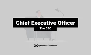 Read more about the article CEO Definition Explained: The Chief Executive Officer’s Responsibilities
