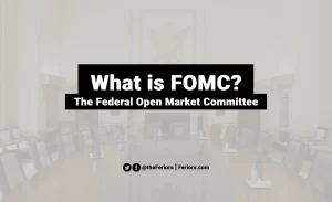 Read more about the article What is FOMC Explained: The Federal Open Market Committee Responsibilities