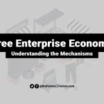 Free Enterprise Economy Definition & How It Works