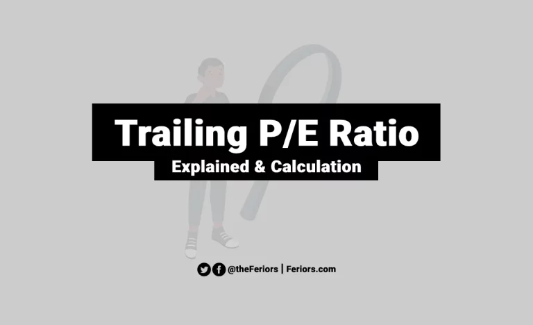 Read more about the article Trailing P/E Definition & Formula Explained